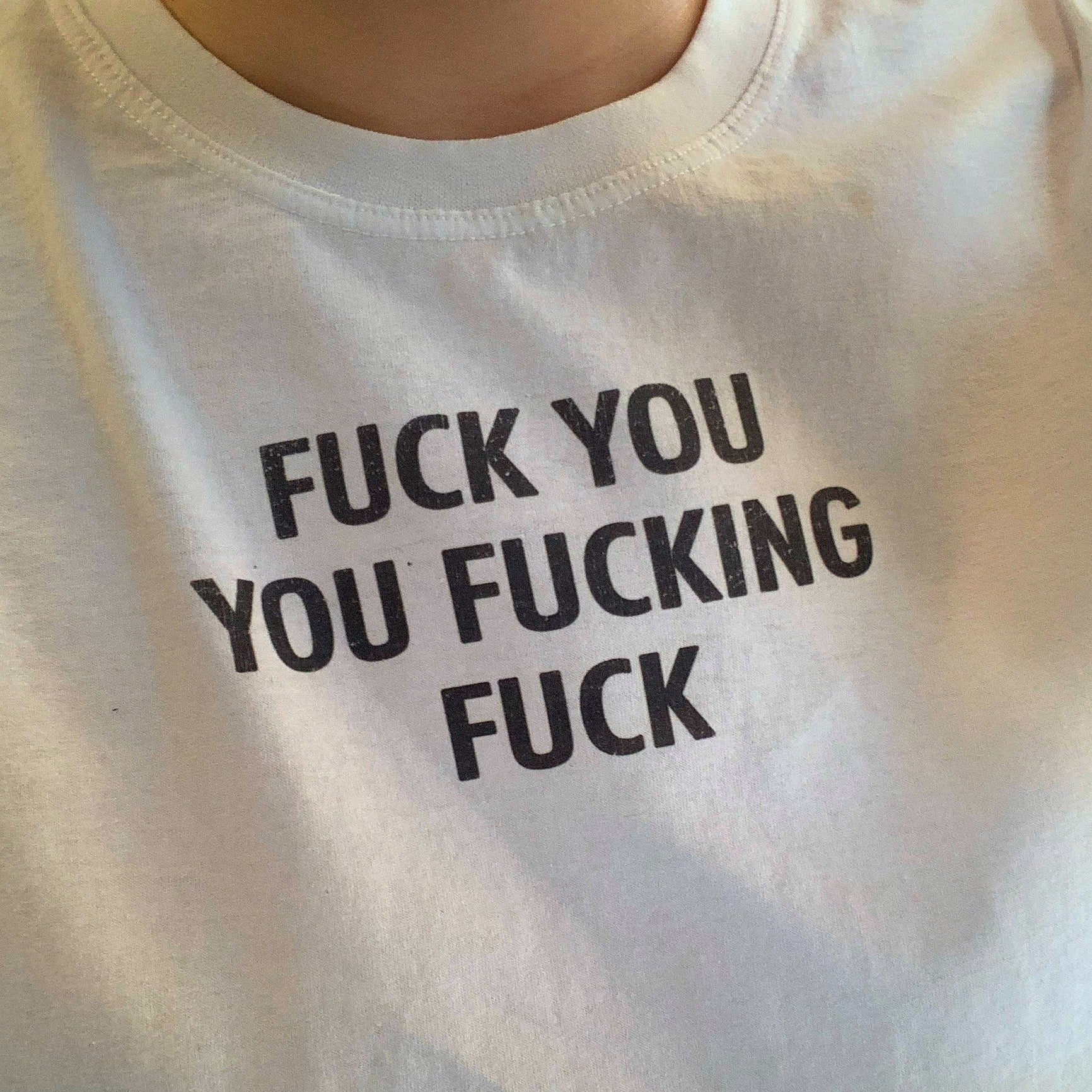 Fuck You Shirt